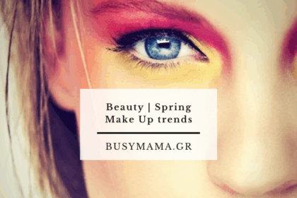 Beauty | Spring Make Up trends