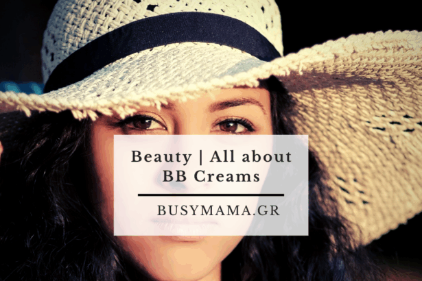 Beauty | All about BB Creams