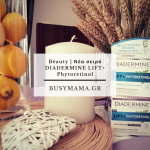 Beauty | Νέα σειρά DIADERMINE LIFT+ Phytoretinol