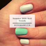 Summer 2021 Nail Trends